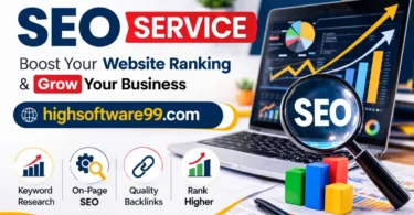 seo service highsoftware99.com the complete 2025 guide to ranking, traffic, and real results