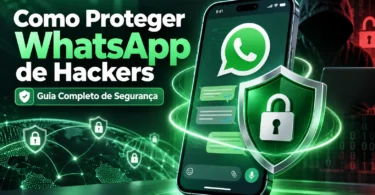 como-proteger-whatsapp-de-hackers-guia-completo-de-segurança