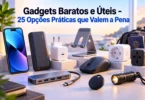 gadgets baratos e úteis - 25 opções práticas que valem a pena